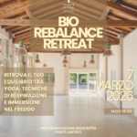 BIO REBALANCE RETREAT: per dare forma a un nuovo equilibrio